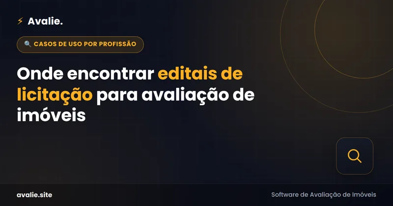 Onde encontrar editais de licitação para avaliação de imóveis